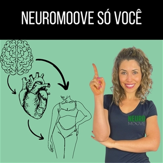Neuromoove só você